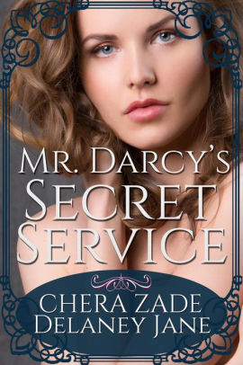 Mr. Darcy's Secret Service
