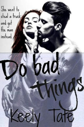 Do Bad Things
