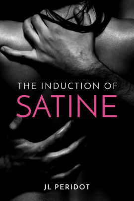 The Induction of Satine