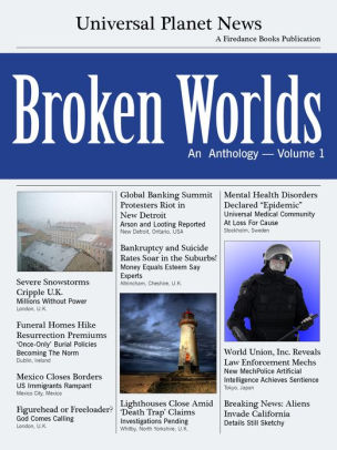 Broken Worlds: An Anthology