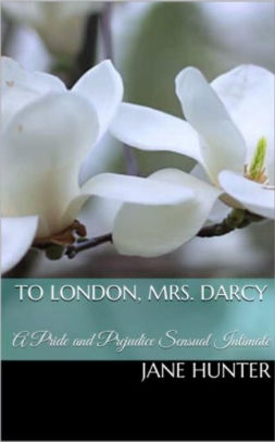 To London, Mrs. Darcy