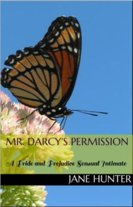 Mr. Darcy's Permission