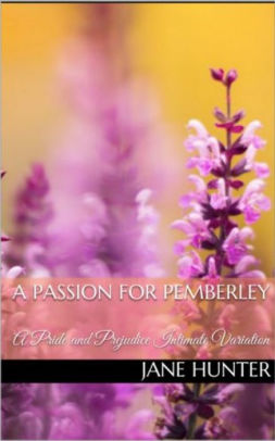 A Passion for Pemberley