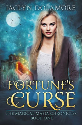 Fortune's Curse