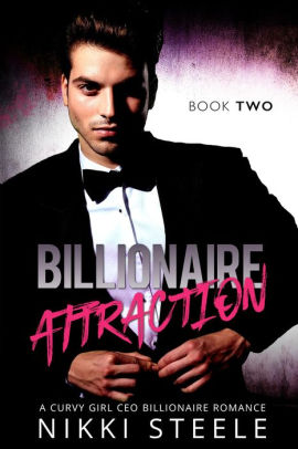 Billionaire Attraction Book Two