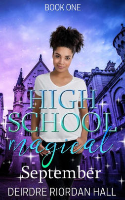 High School Magical: September