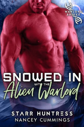 Snowed in with the Alien Warlord