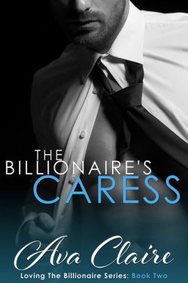 The Billionaire's Caress