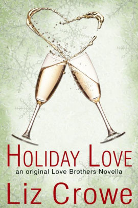 Holiday Love: A Novella