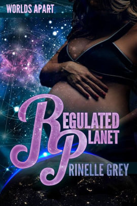 Regulated Planet