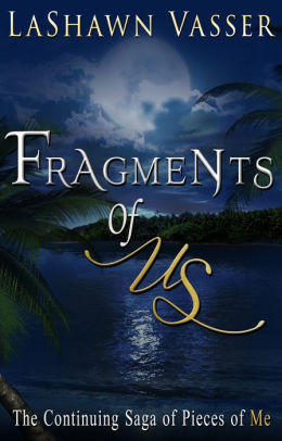 Fragments of Us