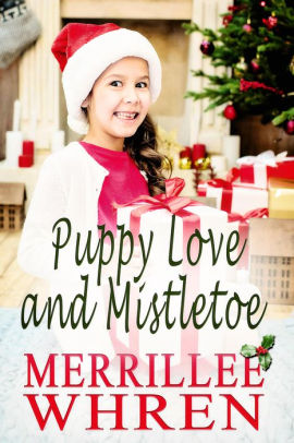 Puppy Love and Mistletoe
