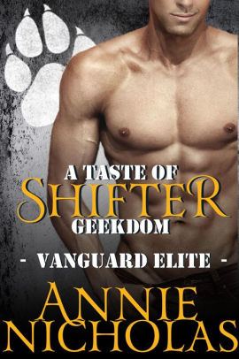 A Taste of Shifter Geekdom