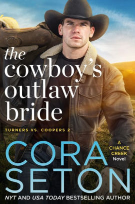The Cowboy's Outlaw Bride