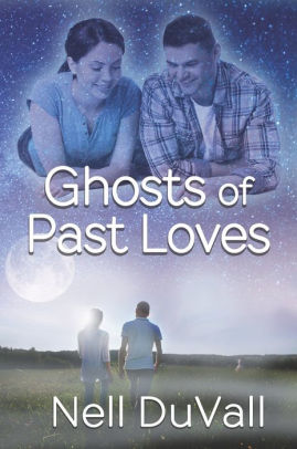 Ghosts of Past Loves