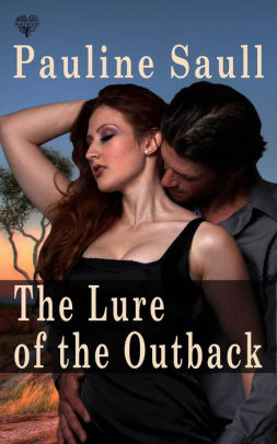 The Lure of the Outback