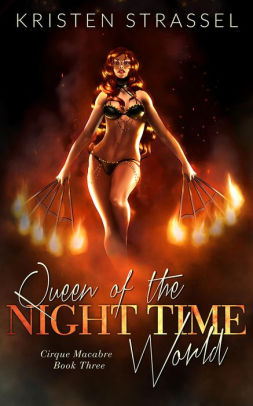 Queen of the Night Time World