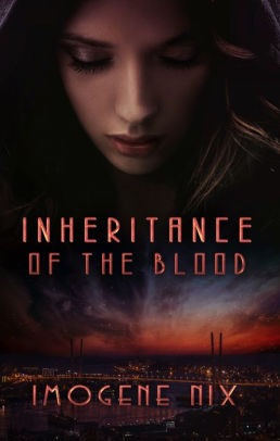 Inheritance Of The Blood