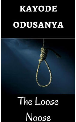 The Loose Noose