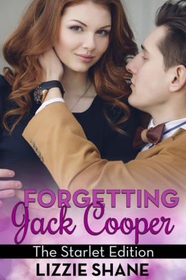 Forgetting Jack Cooper: The Starlet Edition