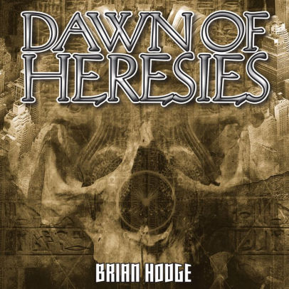 Dawn of Heresies