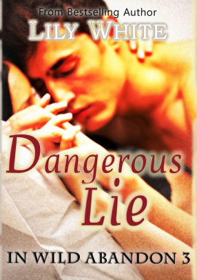 Dangerous Lie