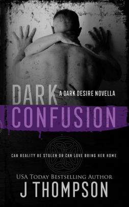 Dark Confusion