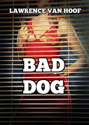 Bad Dog