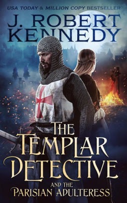 The Templar Detective and the Parisian Adulteress