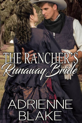 The Rancher's Runaway Bride