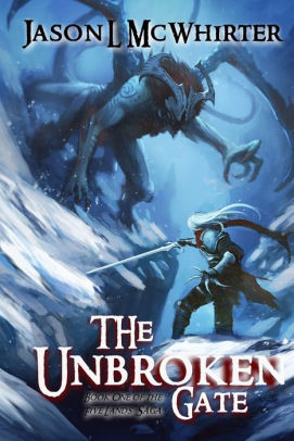 The Unbroken Gate