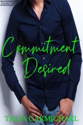 Commitment Desired