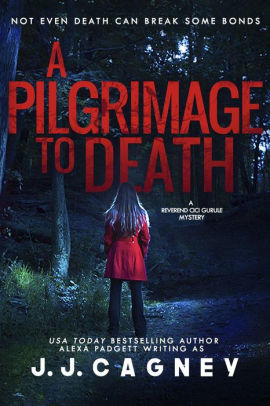 A Pilgrimage to Death