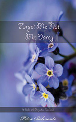 Forget Me Not, Mr. Darcy