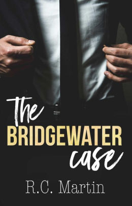 The Bridgewater Case