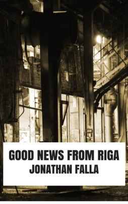 Good News From Riga