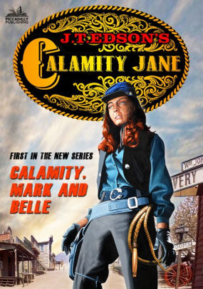 Calamity, Mark and Belle