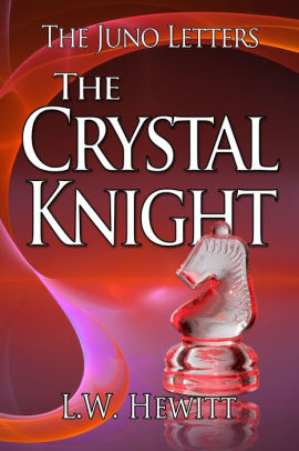 The Crystal Knight