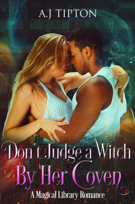 Don't Judge a Witch by Her Coven