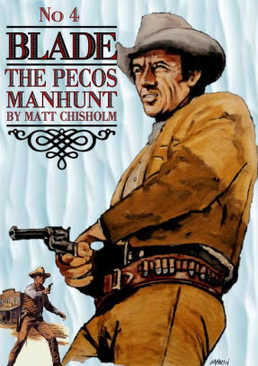 The Pecos Manhunt