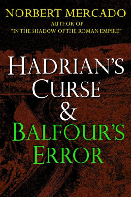 Hadrian's Curse & Balfour's Error