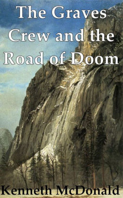 The Graves Crew and the Road of Doom