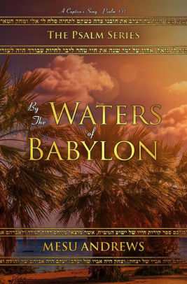 By the Waters of Babylon