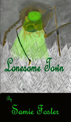 Lonesome Town