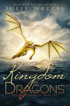 For the Kingdom of Dragons