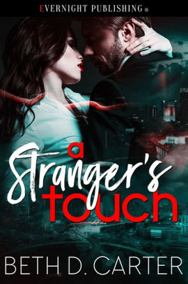A Stranger's Touch