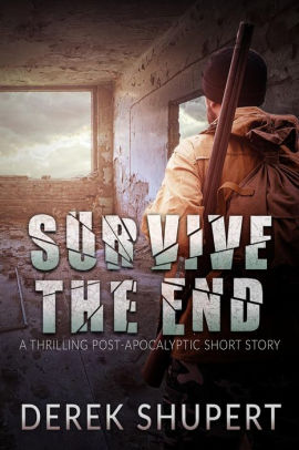 Survive the End