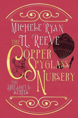 The Copper Spyglass Nursery