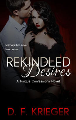 Rekindled Desires