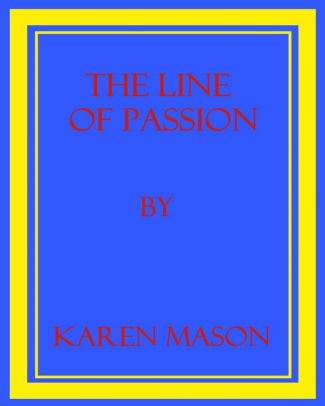 The Line of Passion